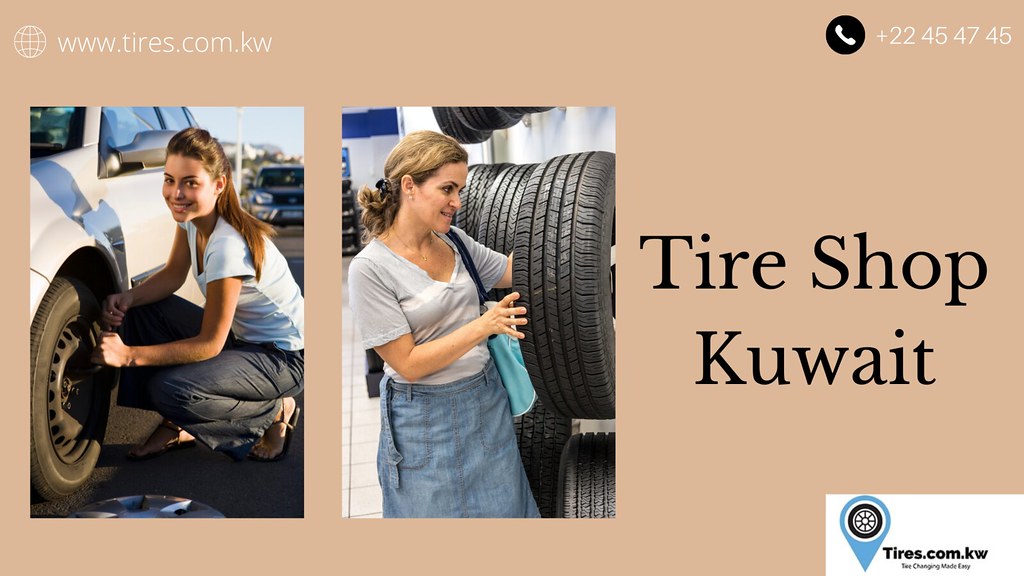 Tire Shop Kuwait Tires Kuwait is a high… Flickr