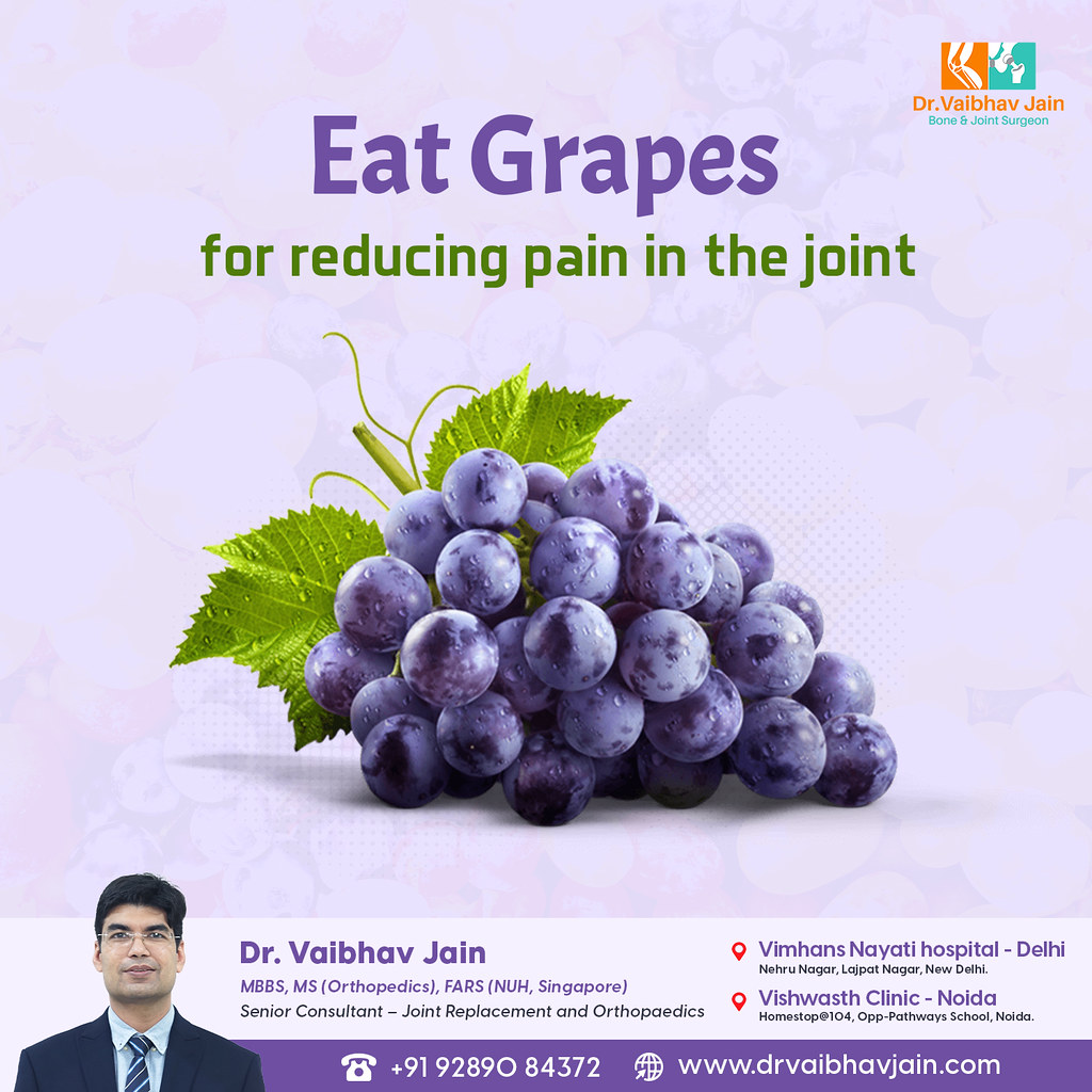 Eat Grapes for reducing pain in the joint. Consult our Wor… Flickr