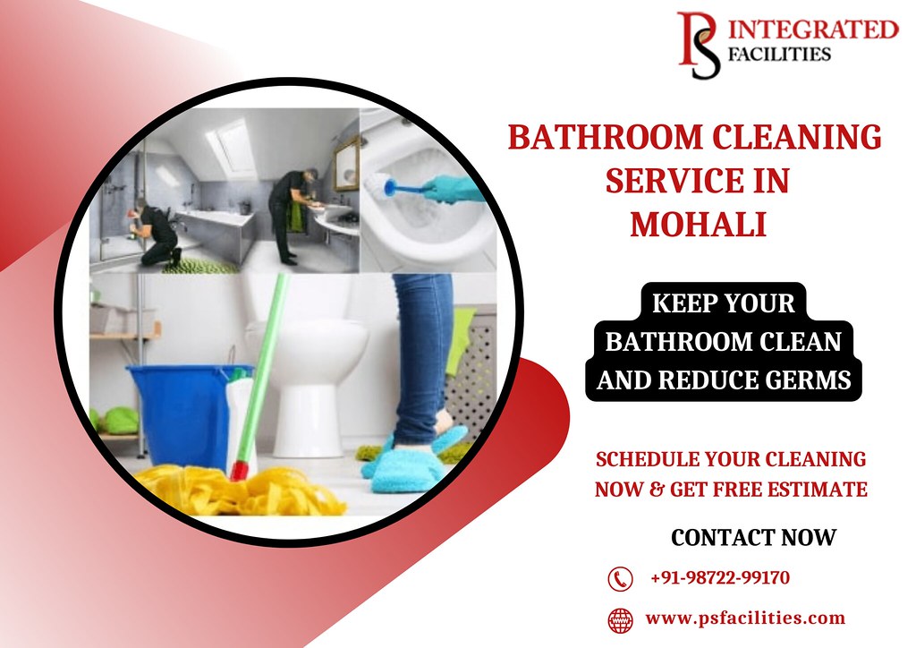 Bathroom Cleaning Service In Mohali PS Facilities Flickr