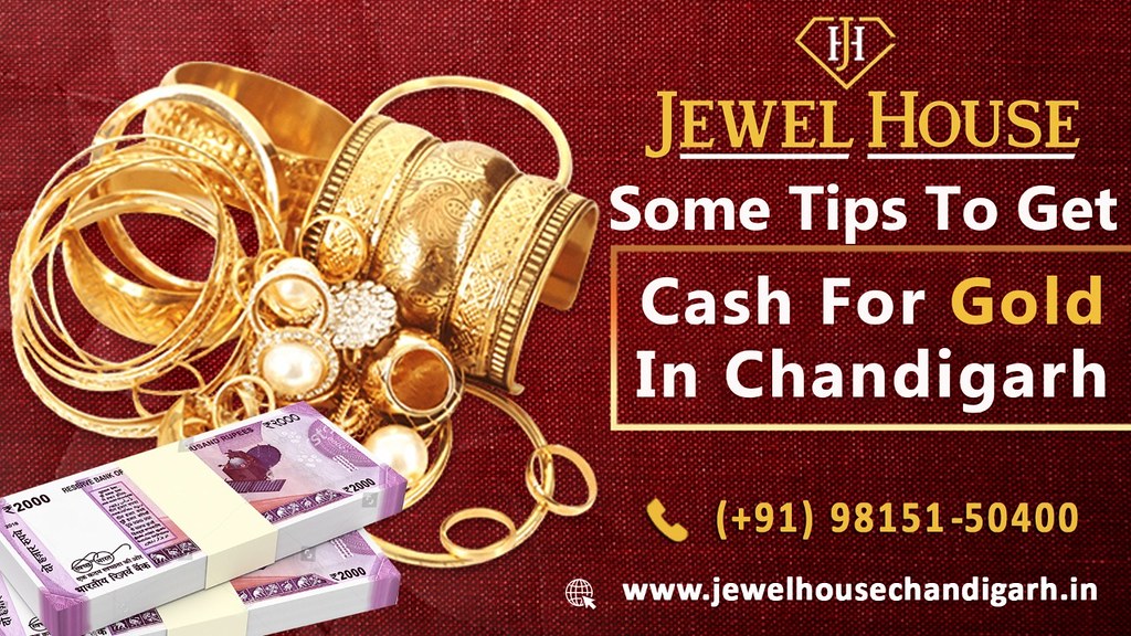 Cash for Gold In Chandigarh Jewel House In today’s world… Flickr