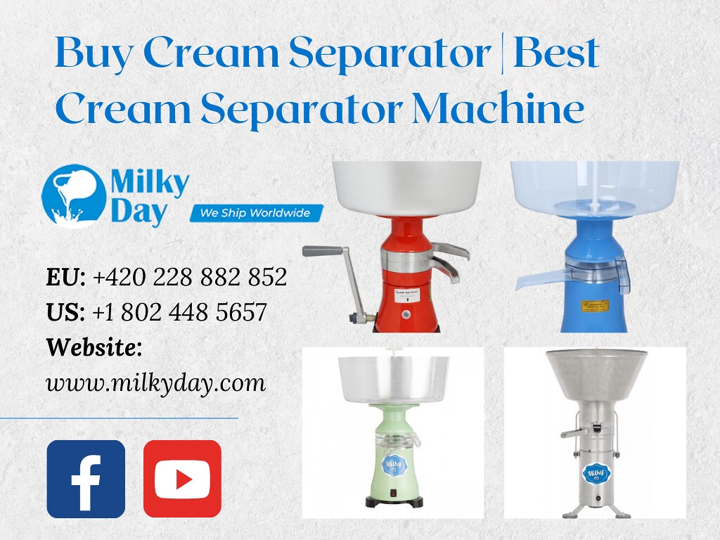 Buy Cream Separator Best Cream Separator Machine Flickr