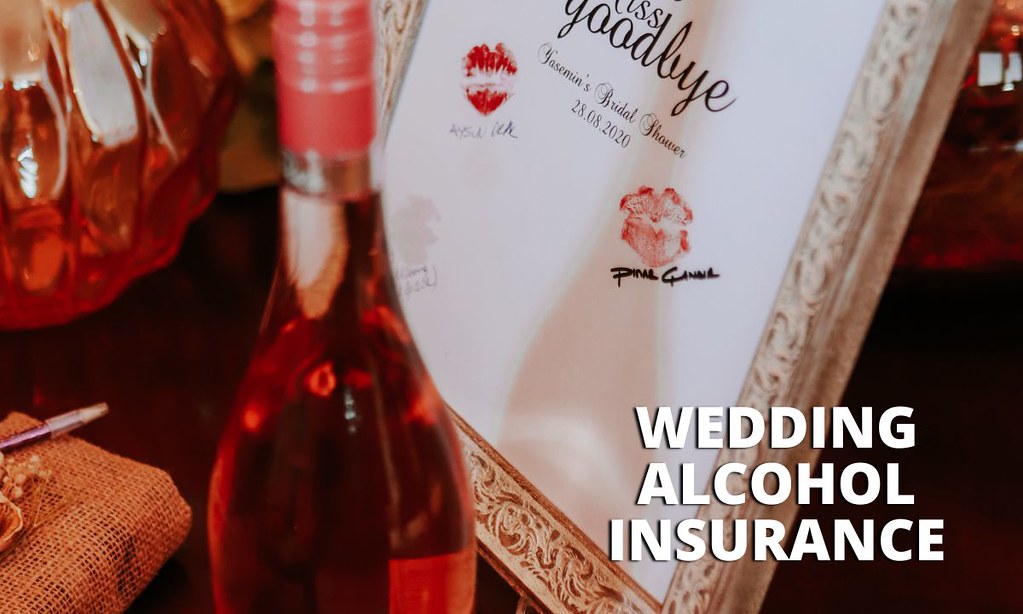 Wedding Alcohol Insurance 22 87 101 100 100 105 110 103 32… Flickr