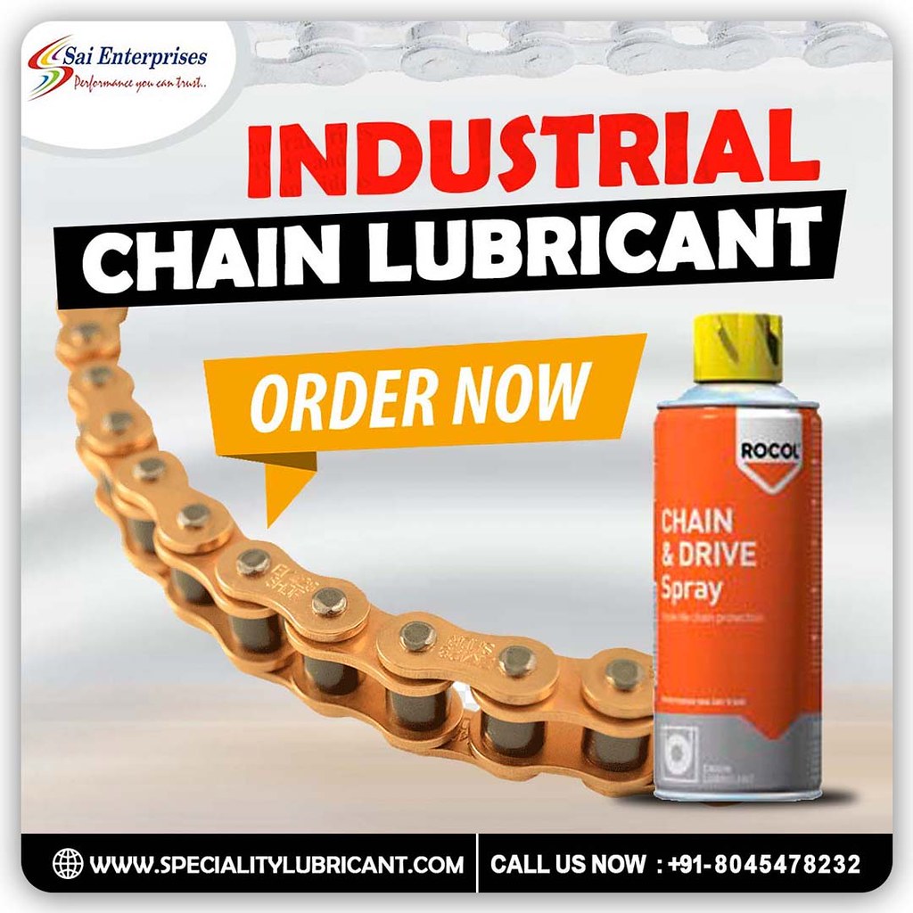 Industrial Chain Lubricant Manufacturer in Delhi Sai Ent… Flickr