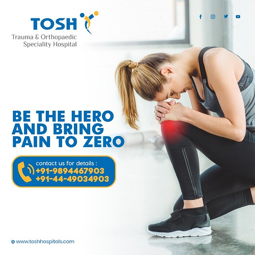 Best Knee Replacement Surgery in Chennai Tosh Hospital … Flickr