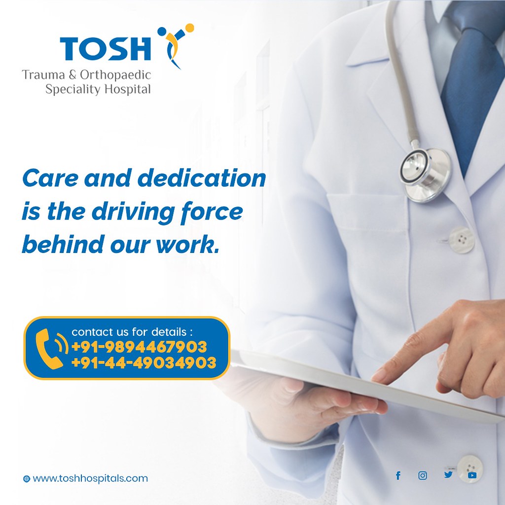 Best Hip Replacement Surgery in Chennai Tosh Hospital Flickr