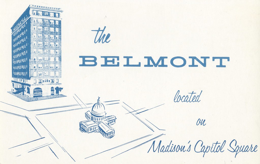 Belmont Hotel Madison, Wisconsin Madison, Wisconsin Larg… Flickr
