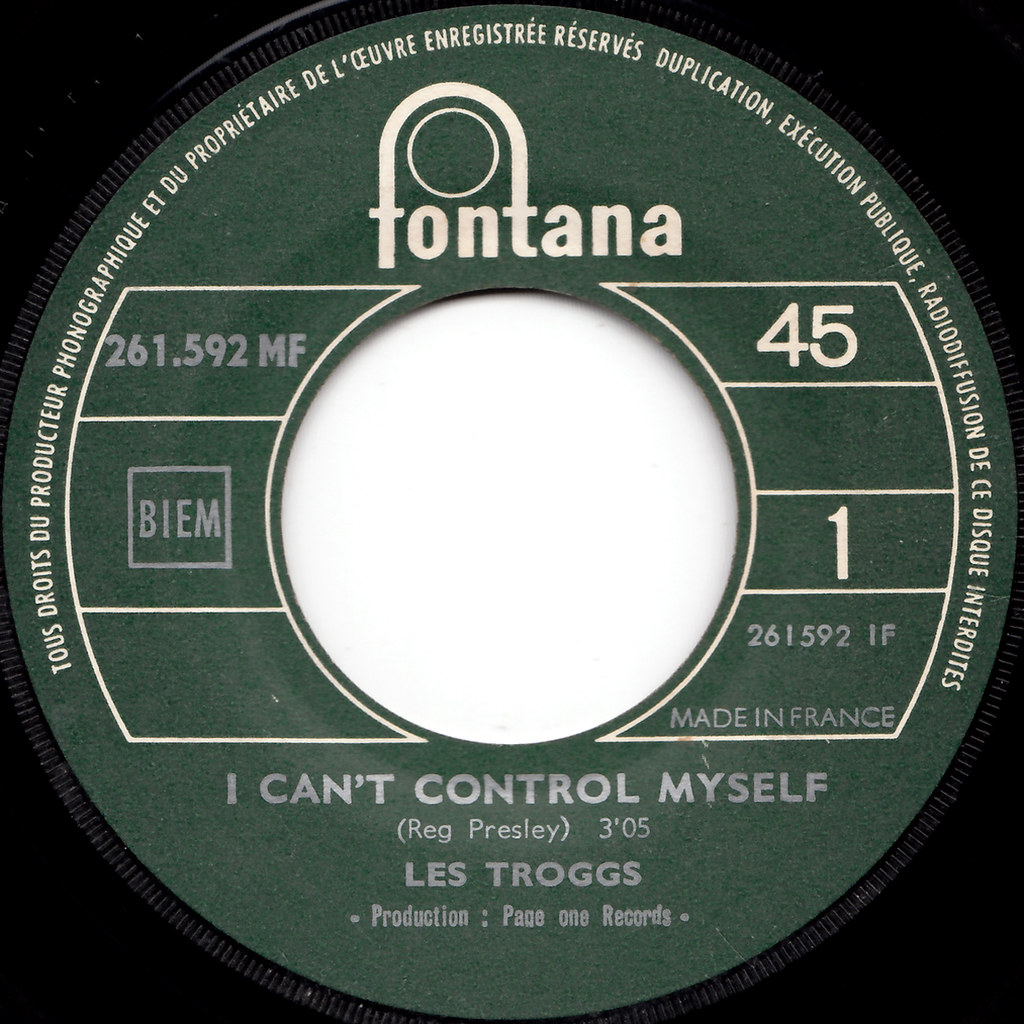 Les Troggs I can't control myself/Hi hi Hazel 45rpm Flickr