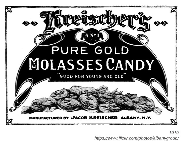 1919 jacob kreischer pure gold molasses candy a photo on Flickriver