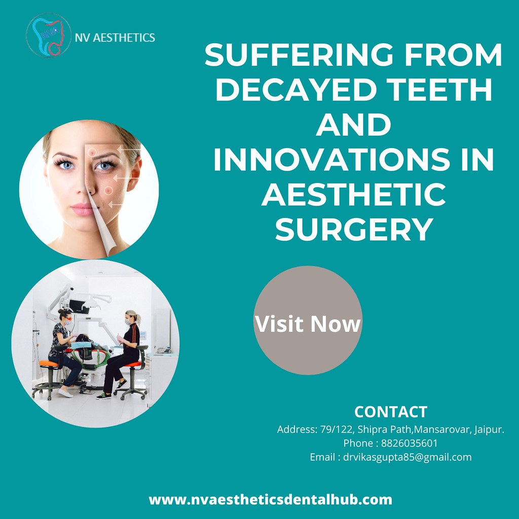 Best Plastic Surgeon in Jaipur and NV Aesthetics And Denta… Flickr