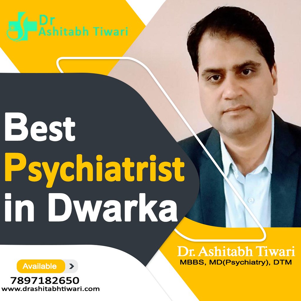 Best Psychiatrist in Dwarka Dr. Ashitabh Tiwari Best Psy… Flickr
