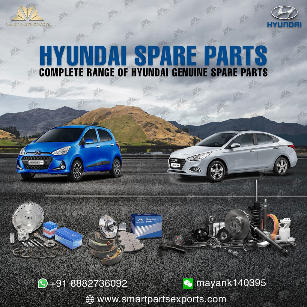 Hyundai OEM Parts Leading Hyundai Parts Exporter from Ind… Flickr