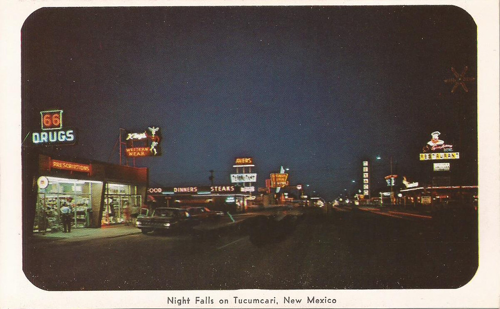 Tucumcari, NM vintage postcard, night scene of U.S. 66 l… Flickr