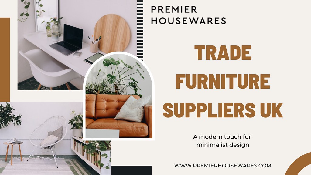 Trade Furniture Suppliers in the UK You can start your own… Flickr