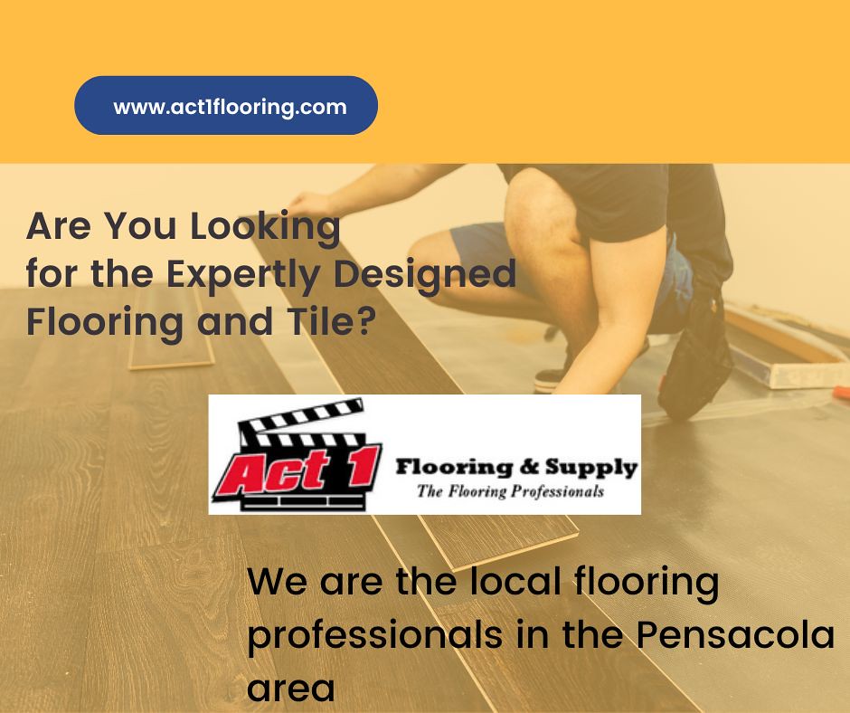 Flooring company Pensacola At Act 1 Flooring & Supply, we … Flickr