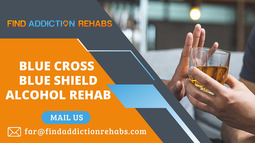 Complete Alcohol Rehab With Blue Cross Blue Shield Flickr