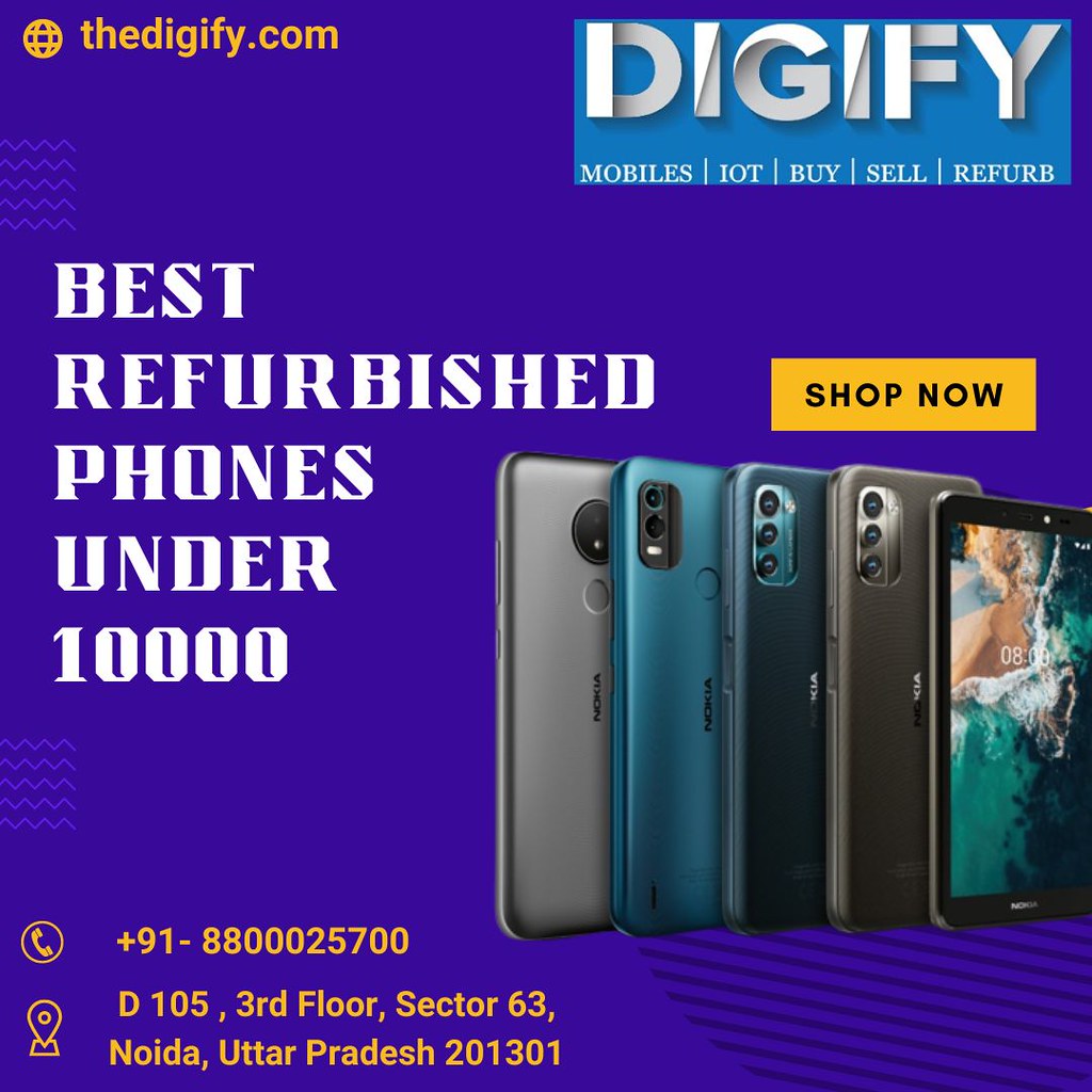 Best Refurbished Phones under 10000 The Digify is one of t… Flickr