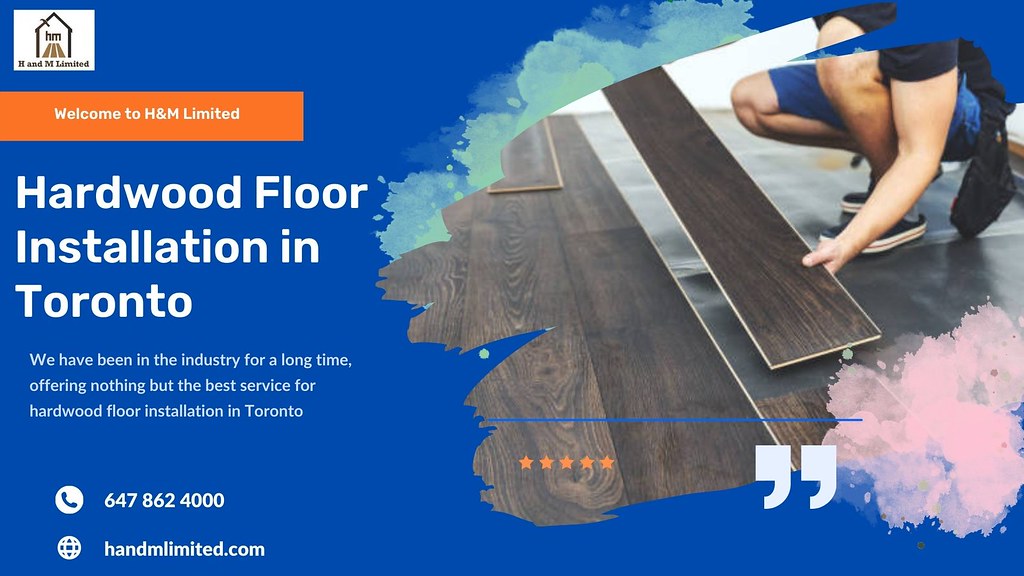 Hardwood Floor Installation in Toronto H and M Limited off… Flickr