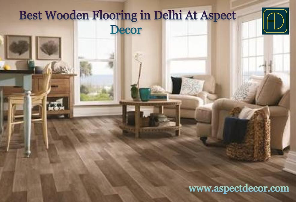 Best Wooden Flooring in Delhi Aspect Decor Wooden Floori… Flickr