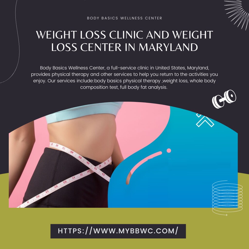 Weight Loss Center In Maryland At Body Basics Wellness Cen… Flickr