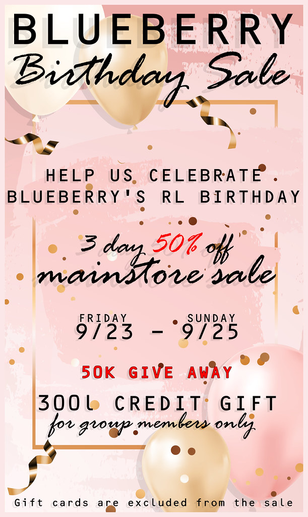 Blueberry Birthday Sale!!! Blueberry Annual RL Birthday Sa… Flickr