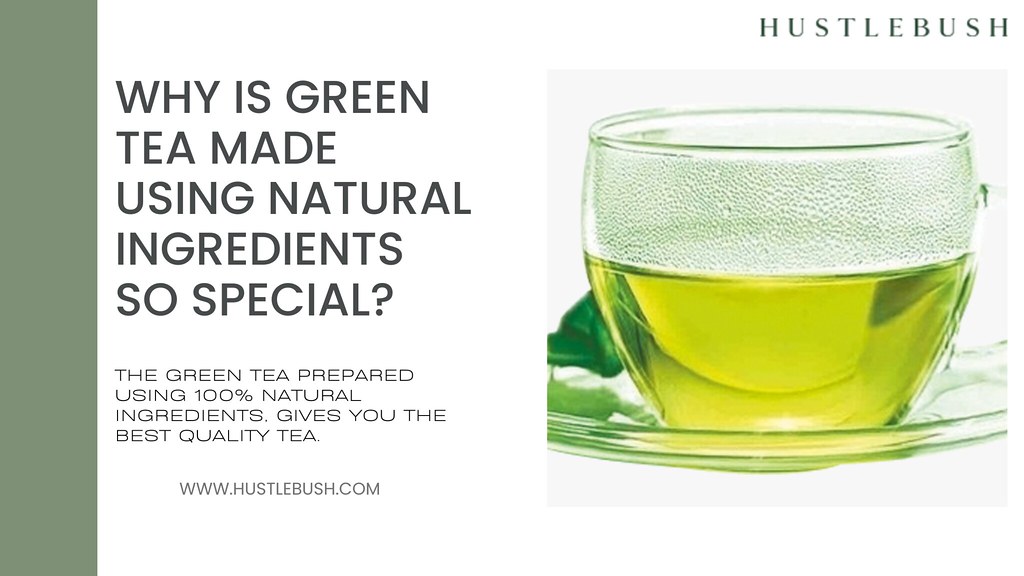 Why is Natural Green Tea So Special? As per a report from … Flickr