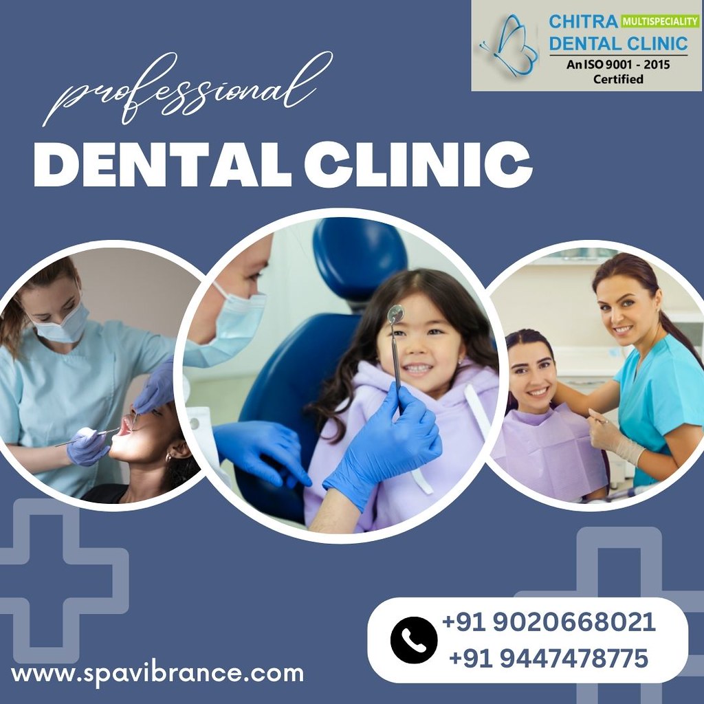 DENTAL CLINIC IN TRIVANDRUM Dental Clinic In Trivandrum , … Flickr