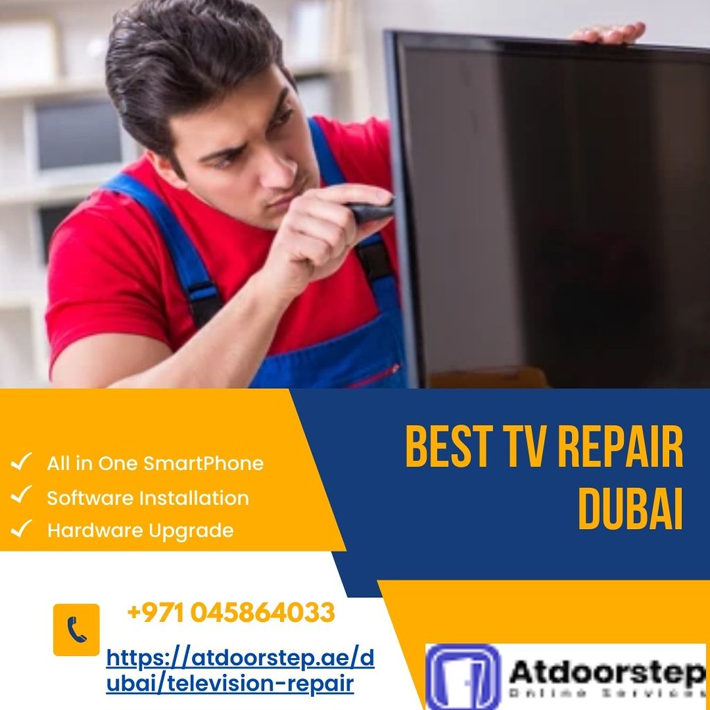 best tv repair dubai Atdoorstep is the best tv repair in D… Flickr