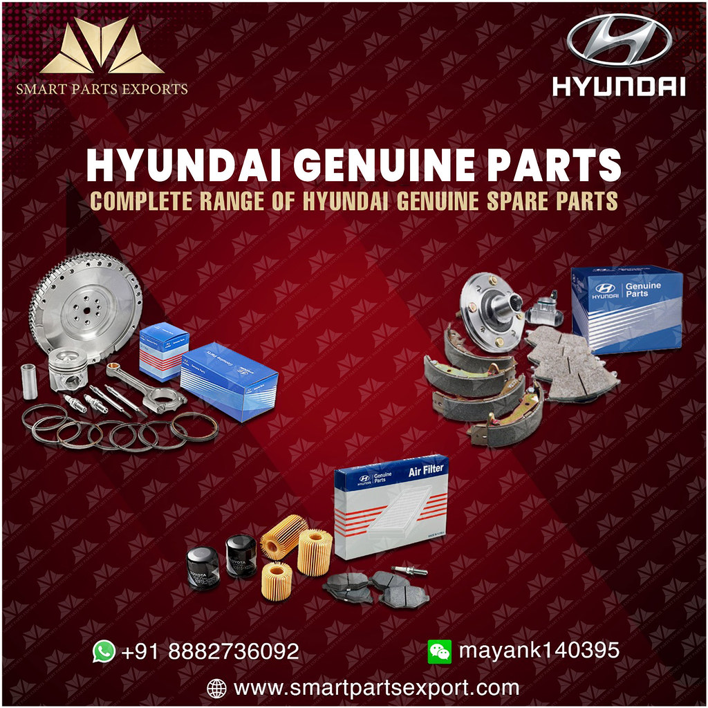 Genuine Hyundai Parts Spare Parts Exporter We provide a c… Flickr