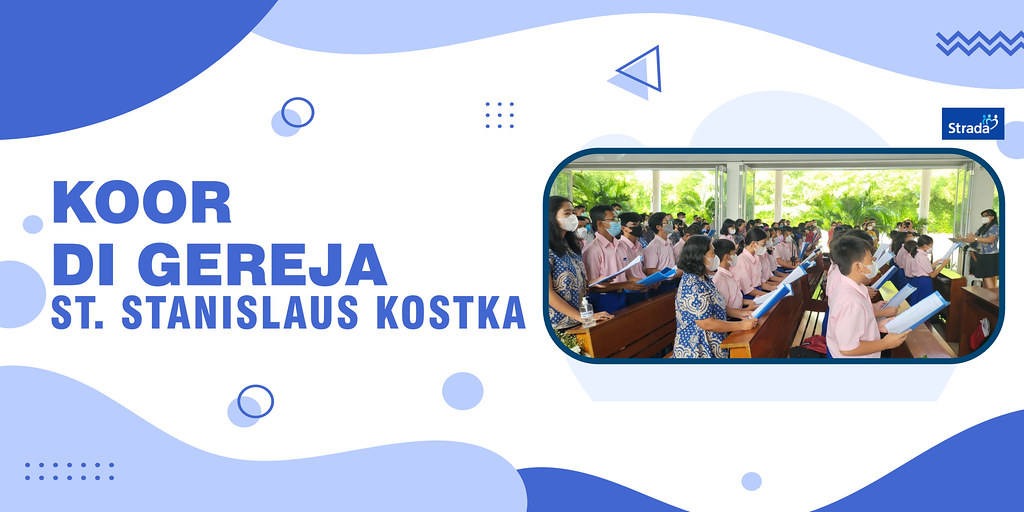 Pelayanan Koor di Gereja Santo Stanislaus Kostka SD Strada Nawar