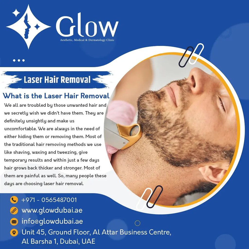 Laser Hair Removal Dubai At Glow Dubai, safety tops our ch… Flickr