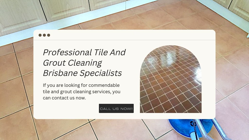 Professional Tile And Grout Cleaning Brisbane Specialists Flickr