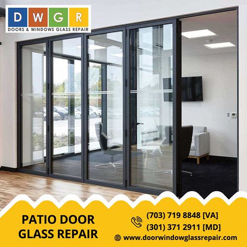 Patio Door Glass Repair Service Maryland 24/7 services a… Flickr