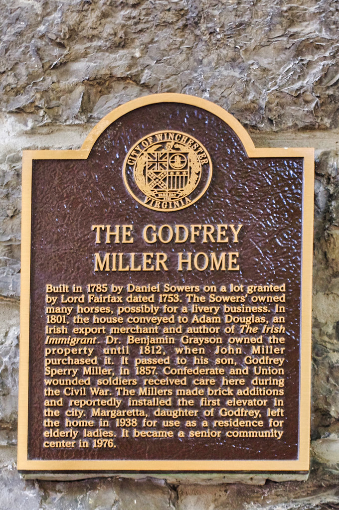 Placque, Godfrey Miller Home, Winchester VA Please see my … Flickr