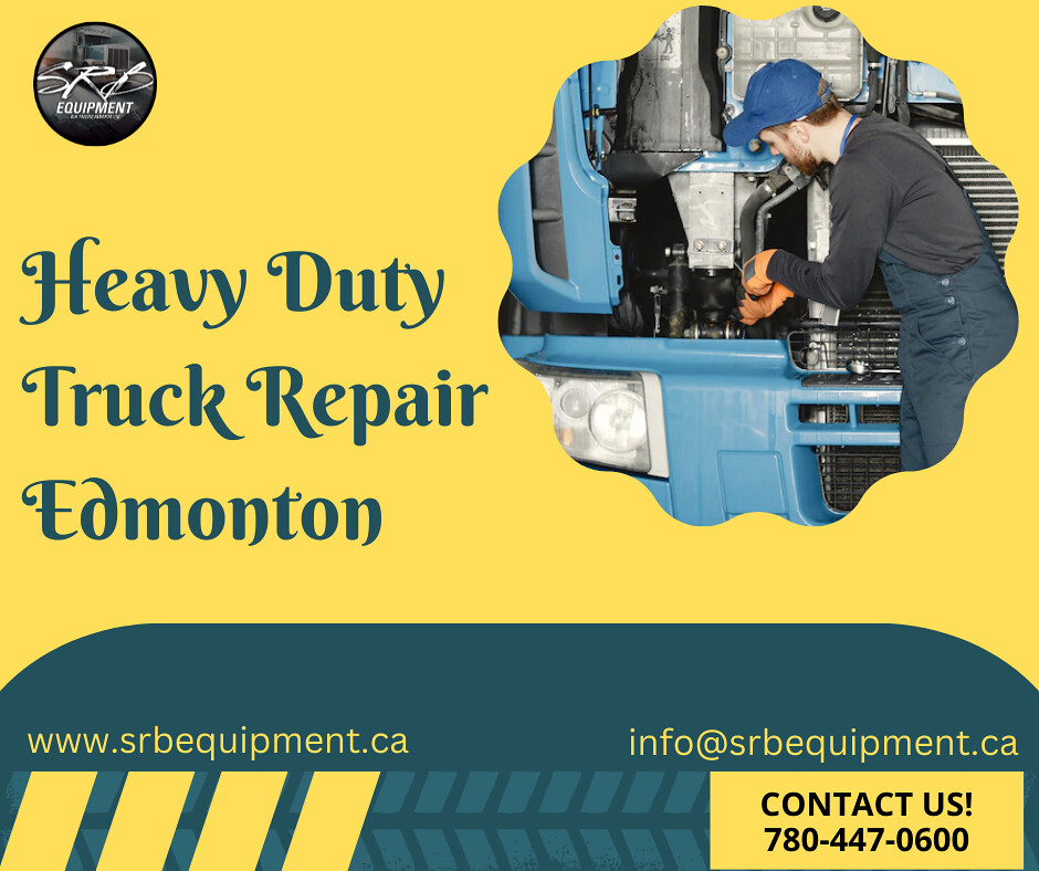 Heavy Duty Truck Repair Edmonton | Welcome to SRB Equipment'… | Flickr
