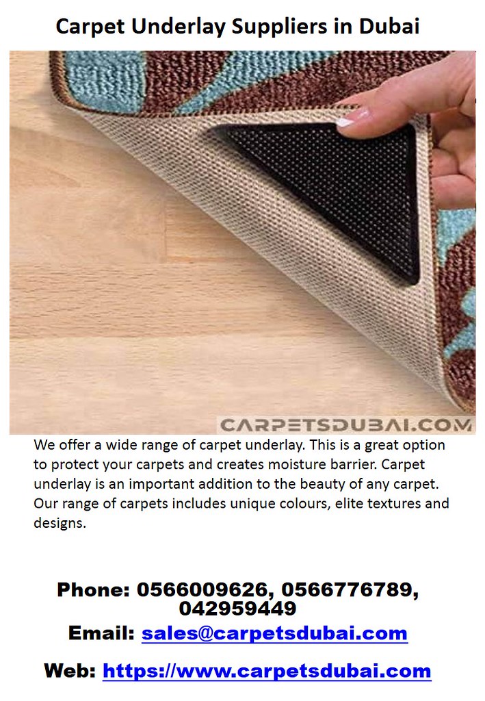 Carpet Underlay Suppliers in Dubai We offer a wide range o… Flickr