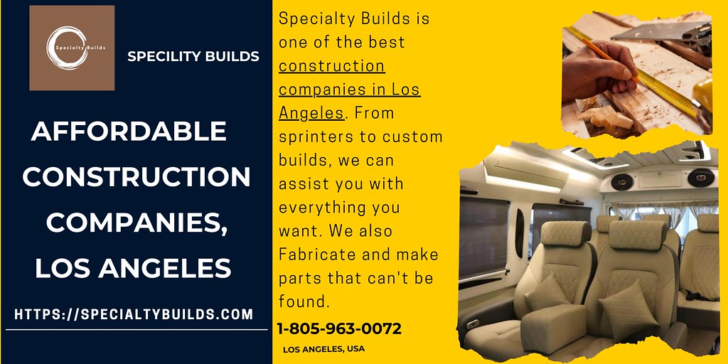 Best construction companies in Los Angeles At Specialty Bu… Flickr