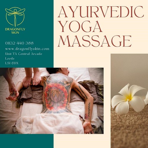 Ayurvedic Yoga Massage Leeds City Centre Dragonfly Skin … Flickr