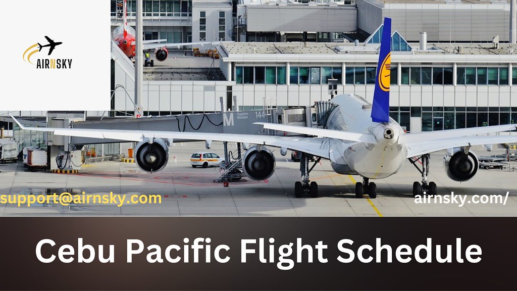 Cebu Pacific Flight Schedule 1 If you are about to fly w… Flickr