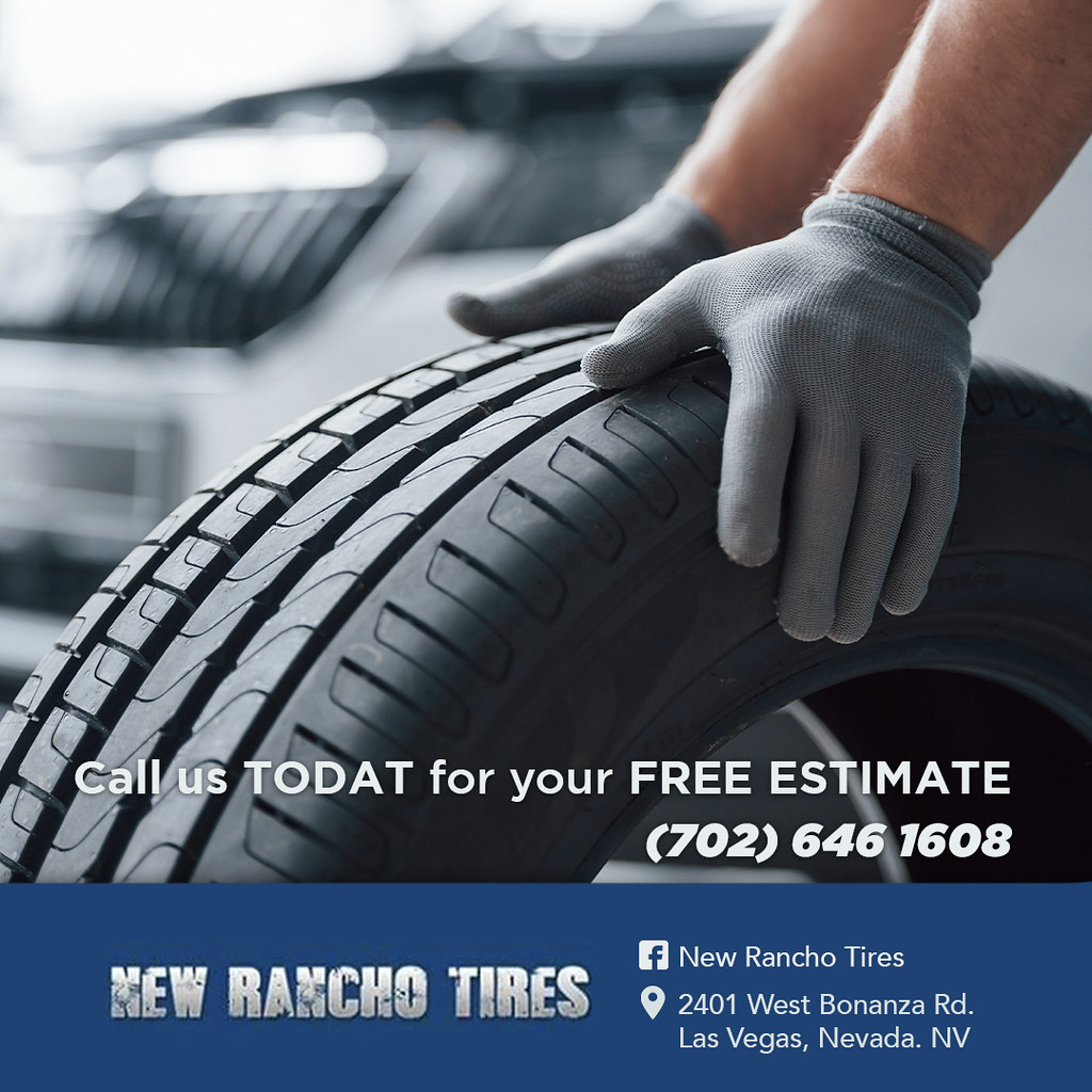 NewRanchoTires2 Tire Shop Tire Shop Las Vegas Best Tire Sh… Flickr
