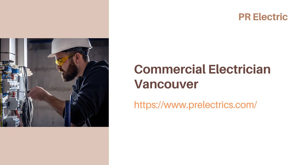 Find Best Commercial Electrician In Vancouver Looking for … Flickr