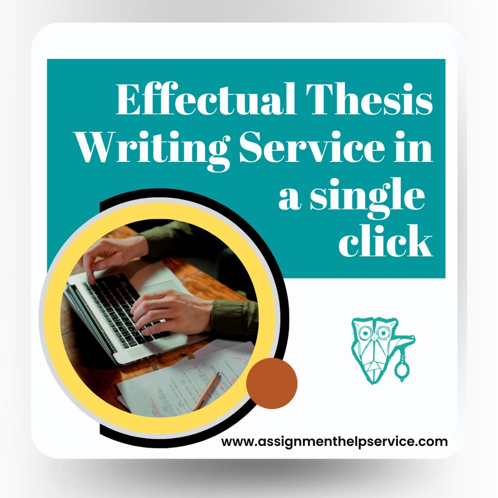 Effectual Thesis Writing Service in a single click 1 Flickr