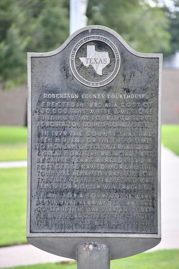 Robertson County Courthouse (Franklin, Texas) Historical m… Flickr