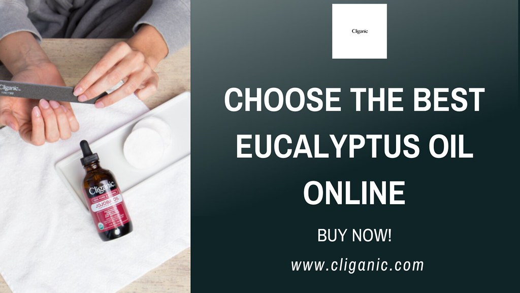 Choose the Best Eucalyptus Oil Online Shop for 100 Pure O… Flickr
