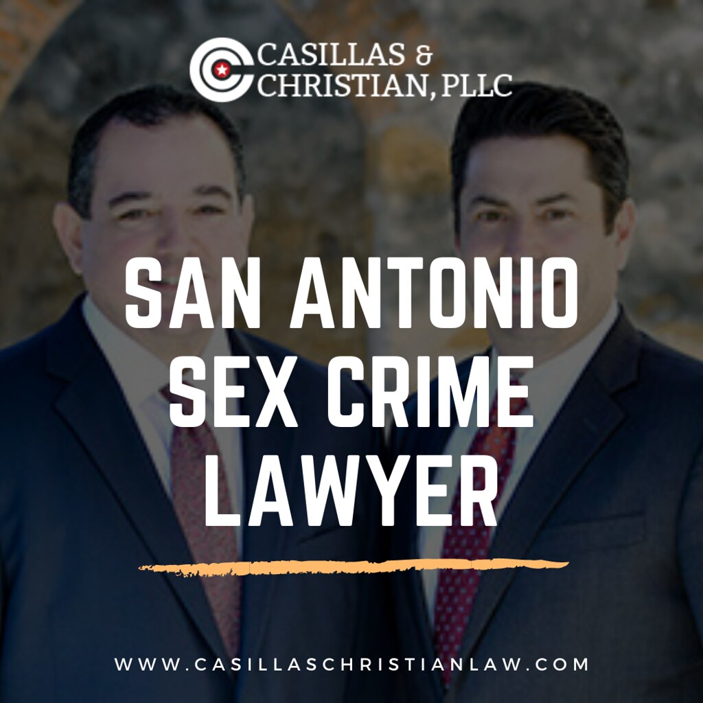 San Antonio sex crime lawyer Casillas & Christian, PLLC Flickr