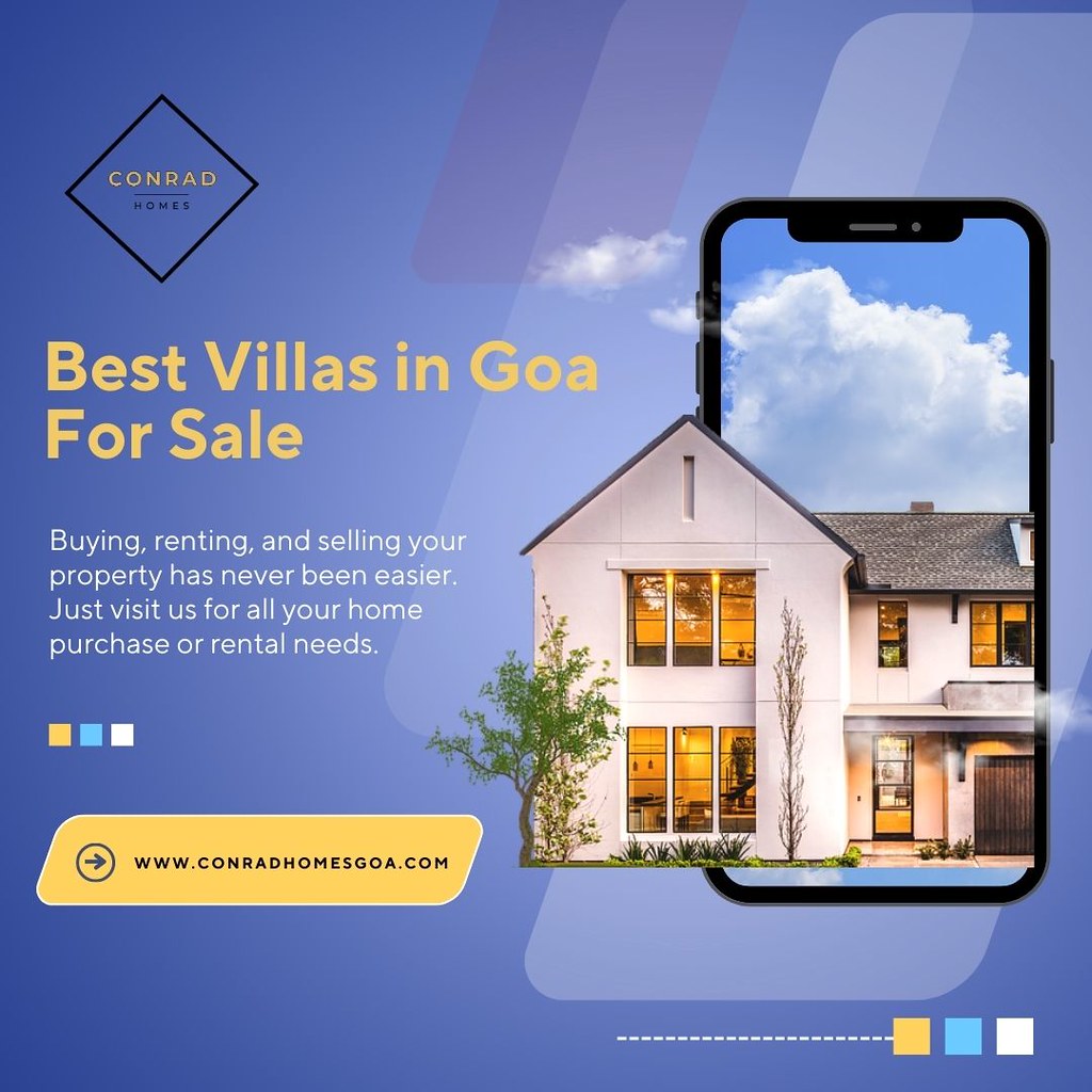 Best Villas In Goa For Sale Conrad Homes Are you looking… Flickr