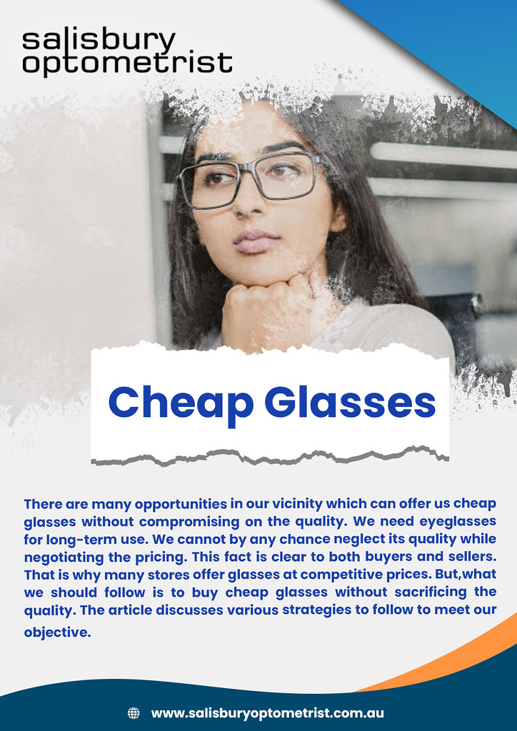 Best Cheap Glasses in South Australia Salisbury Optometr… Flickr