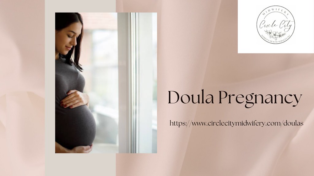 Importance Of Doula Pregnancy Care A doula is a profession… Flickr