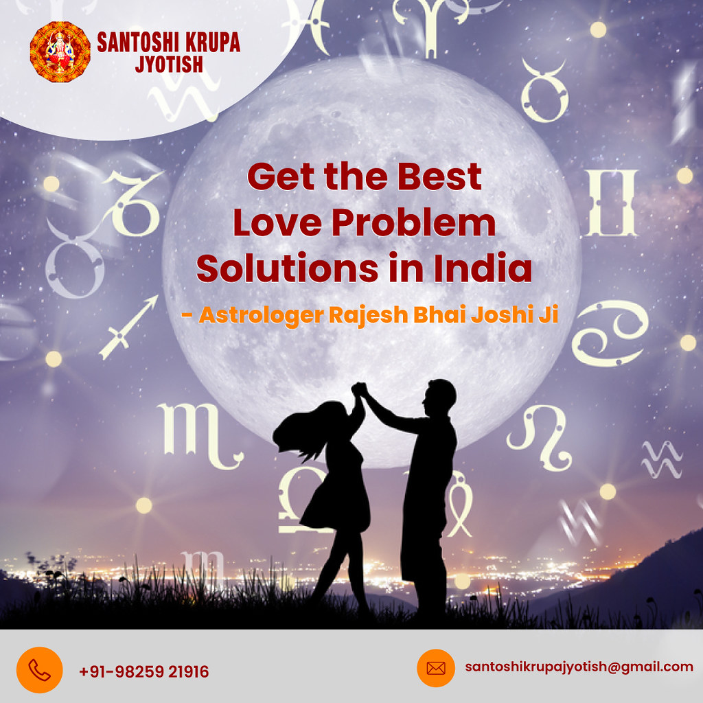 Best Astrologer in Love Problem Solution Santoshi Krupa J… Flickr