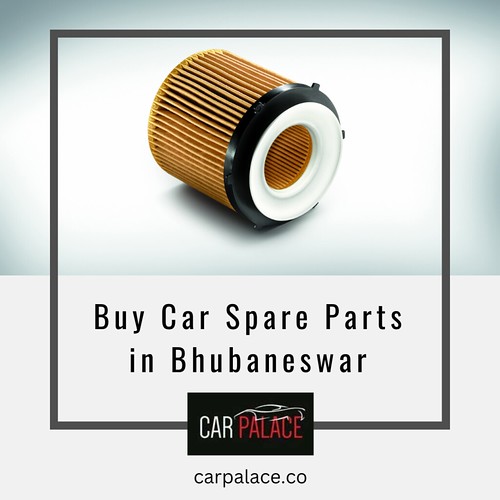 Buy Car Spare Parts in Bhubaneswar Looking for highqualit… Flickr