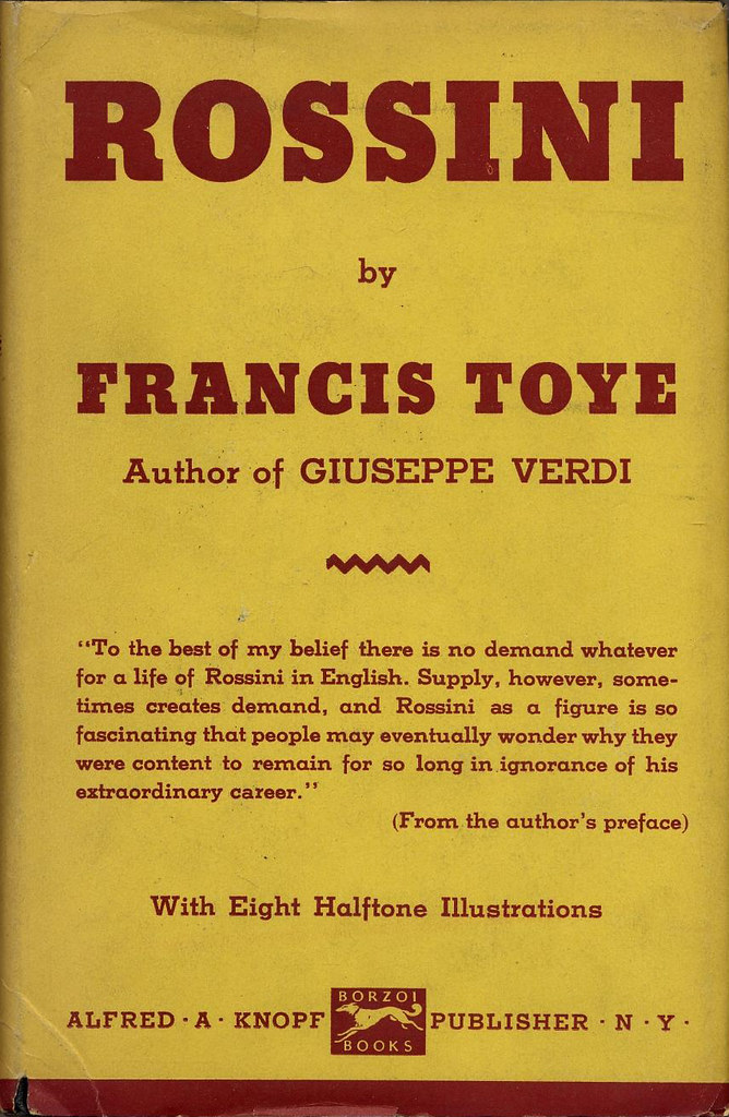 Francis Toye Rossini (1934, Alfred A. Knopf, New York) Flickr